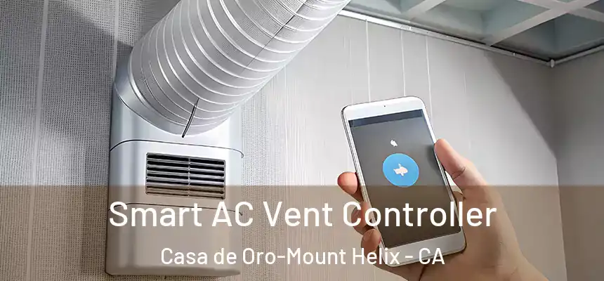 Smart AC Vent Controller Casa de Oro-Mount Helix - CA
