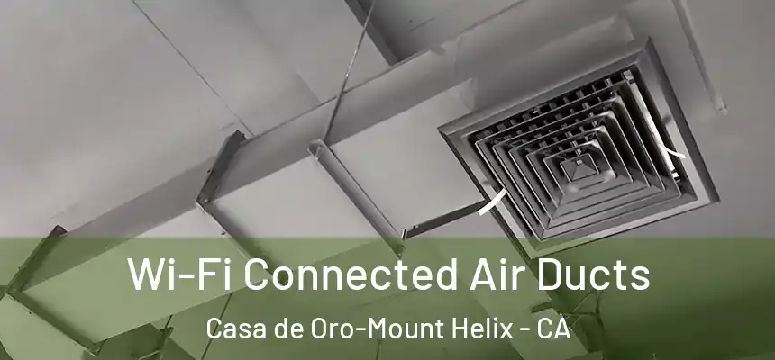  Wi-Fi Connected Air Ducts Casa de Oro-Mount Helix - CA